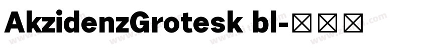 AkzidenzGrotesk bl字体转换